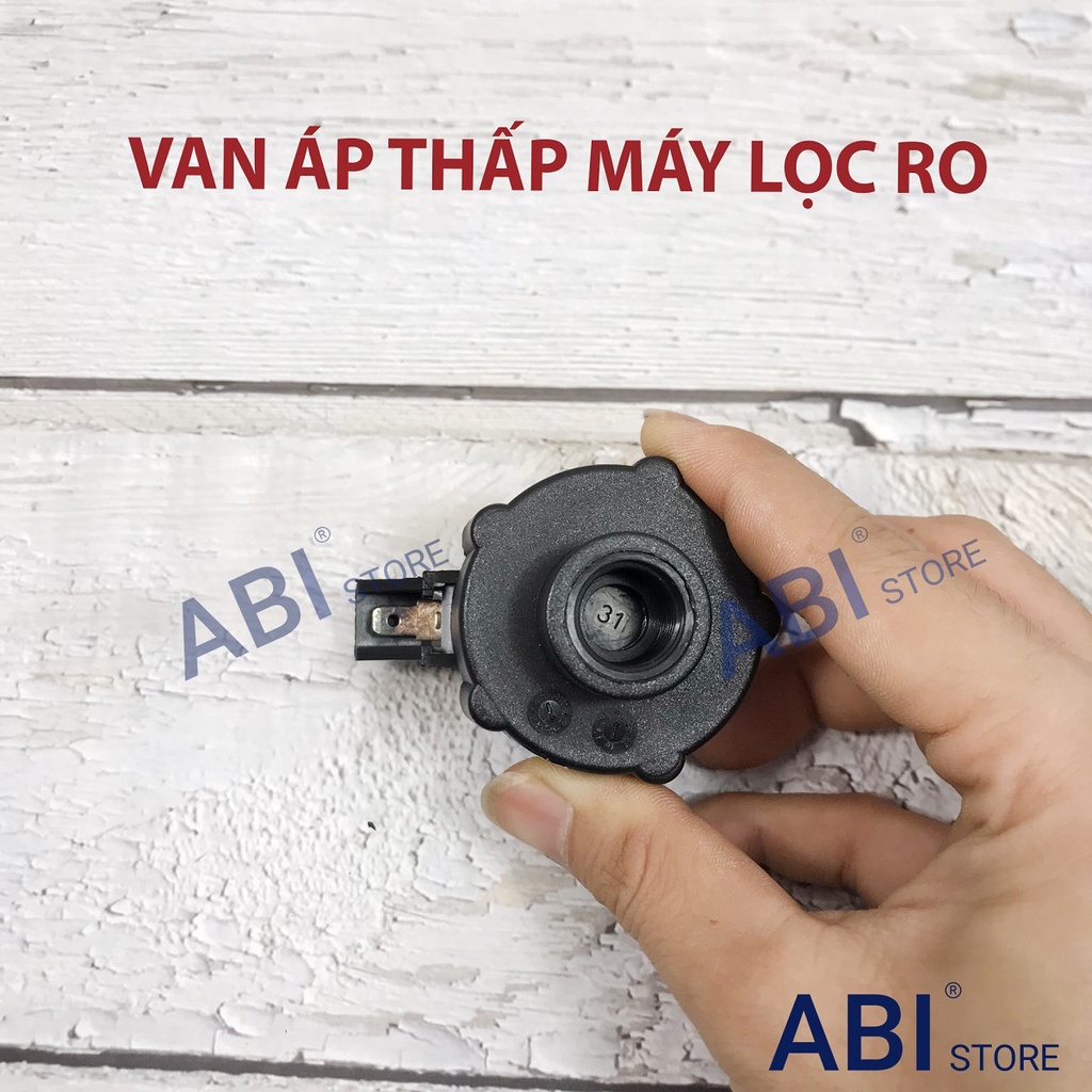 VAN ÁP CAO, VAN ÁP THẤP MÁY LỌC NƯỚC RO