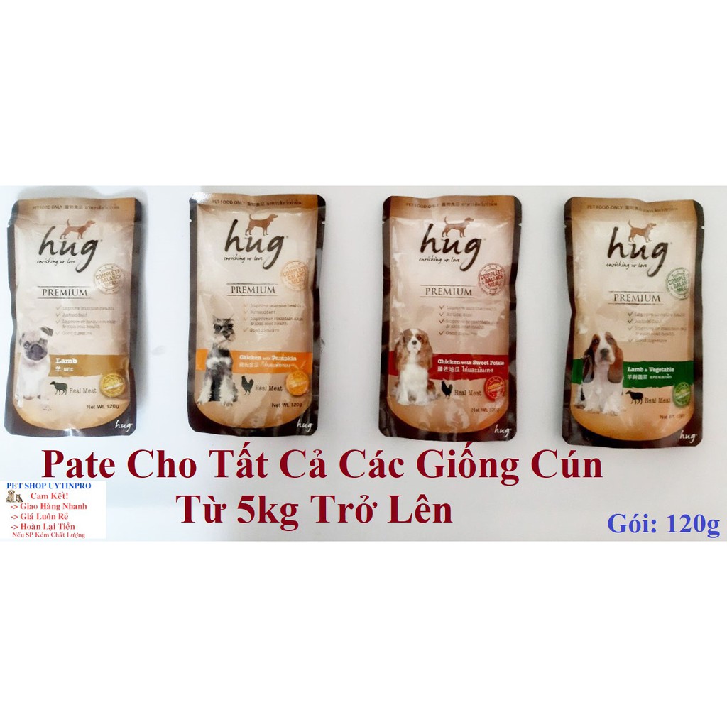 THỨC ĂN HỖN HỢP HOÀN CHỈNH CHO CHÓ Dạng Pate Hug enriching ur love Gói 120g Xuất xứ Thái Lan