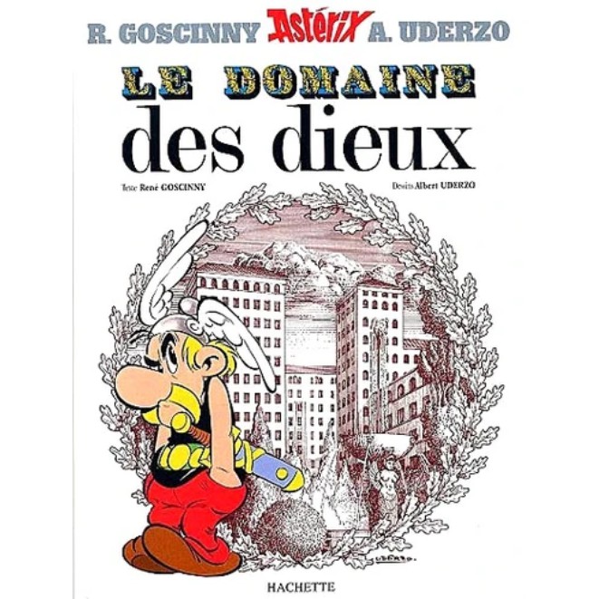 Truyện tranh thiếu nhi tiếng Pháp: Asterix Tome 17 - Le Domaine Des Dieux