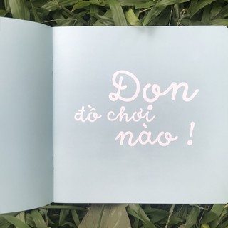 Chúng Mình Lớn Rồi - Dọn Đồ Chơi Nào