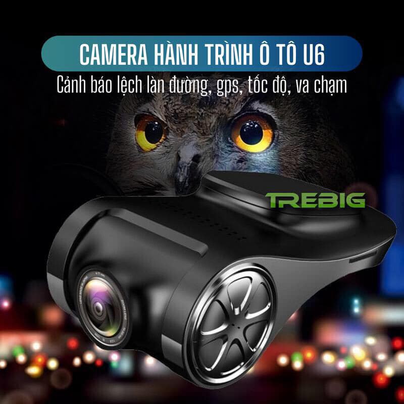 Camera Ô Tô - Camera Hành Trình U6 Tích Hợp Cảnh Báo Va Chạm Dùng Màn Hình Android