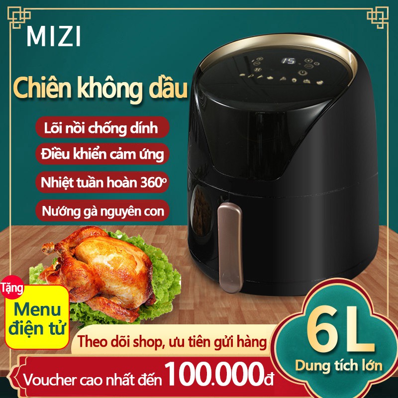 Nồi chiên không cỡ 6 lít hiệu Mizi bếp chiên không khí chống dính nướng cánh gà khoai tây chiên tuần hoàn nhiệt BE500B-1