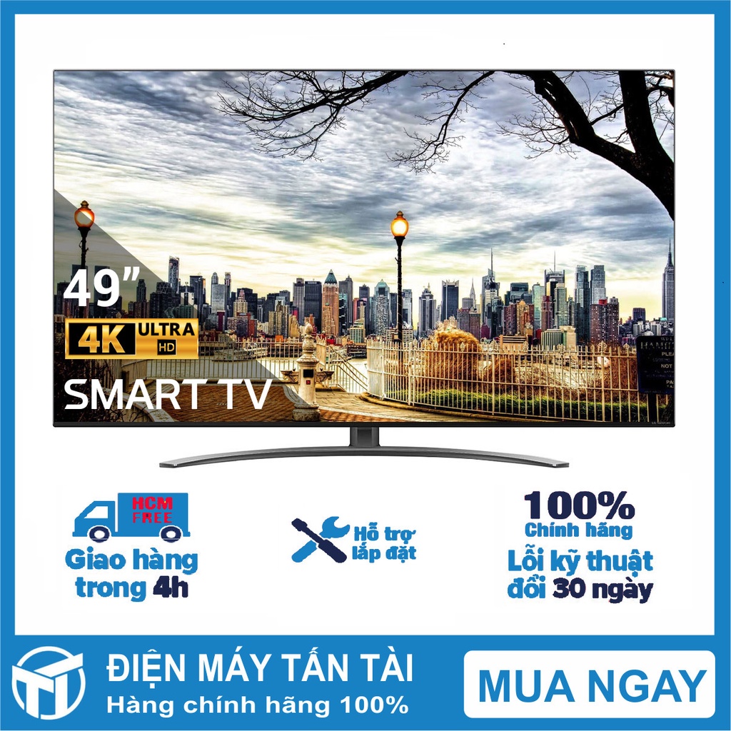 Smart Nanocell Tivi LG 4K 49 Inch 49NANO86TNA ThinQ AI  Hệ điều hành webOS,Tìm kiếm bằng giọng nói - giao miễn phí HCM