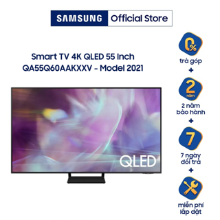 Smart Tivi QLED 4K Samsung QA55Q60AAKXXV 55 Inch