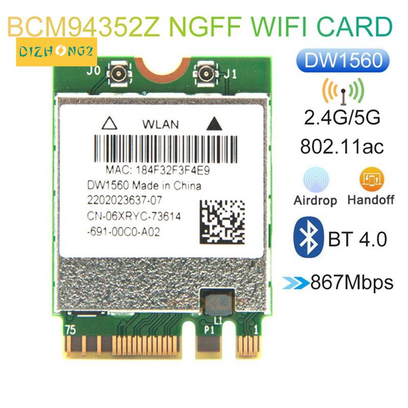 Thẻ Phát Wifi BCM94352Z DW1560 M.2 1200Mbps 802.11Ac 2.4Ghz / 5G Bluetooth 4.0 NGFF Cho Mac OS