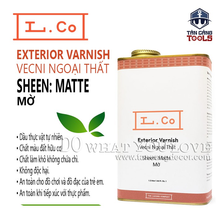 L.Co Vecni Ngoại Thất – Mờ Matte ( Nhiều Trọng Lượng )