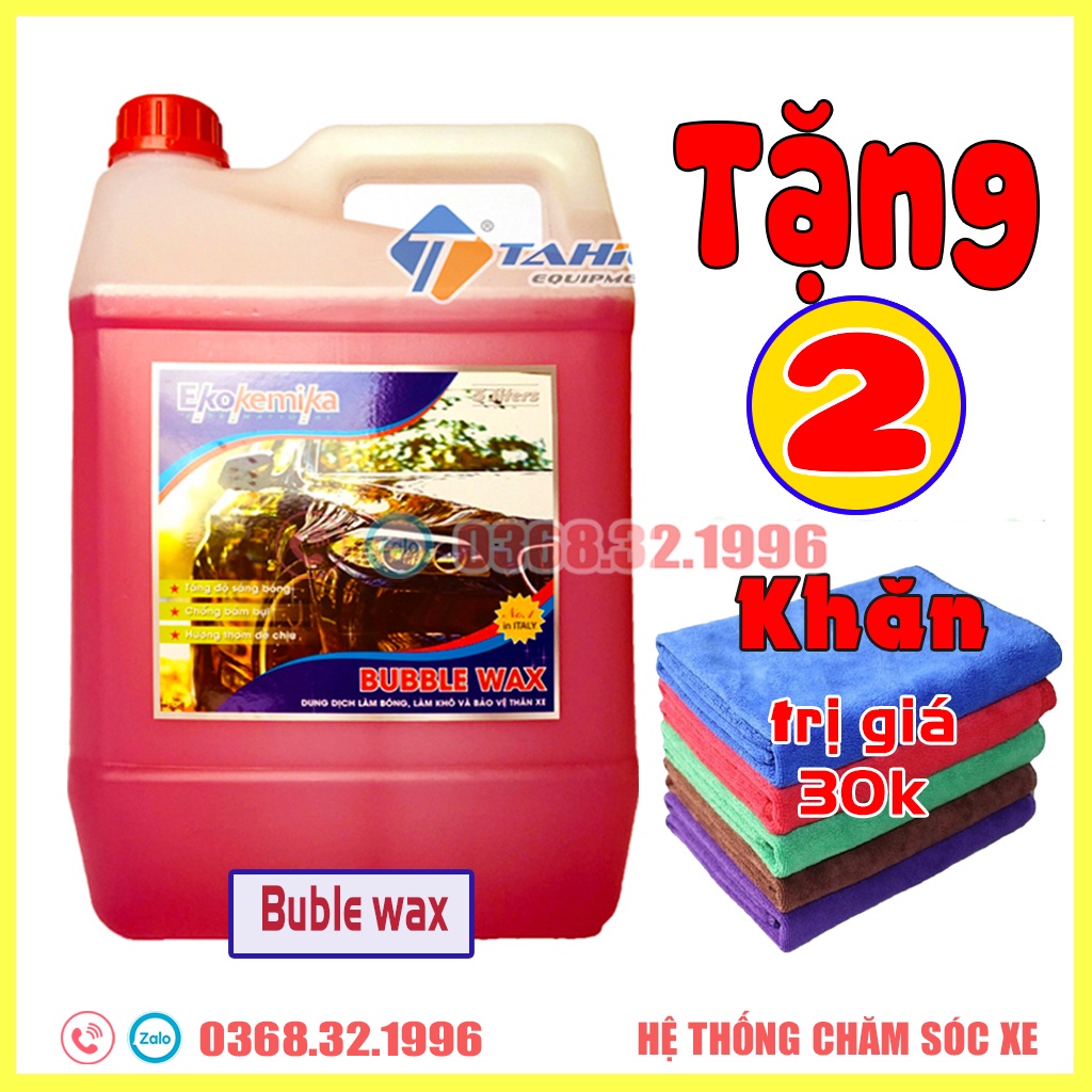 Nước làm bóng, làm khô và bảo vệ thân xe Bubble Wax 5L(HÀNG CHÍNH HÃNG)TẶNG KHĂN LAU ĐA NĂNG