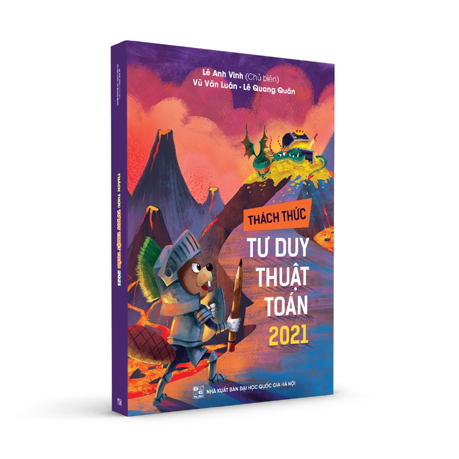 Sách - Thách thức Tư duy Thuật toán 2021 - Bebras kỳ thi tư duy thuật toán dành cho học sinh từ lớp 3-12