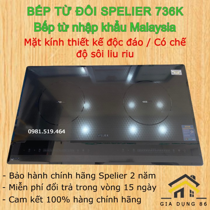 Bếp từ đôi spelier SPM 736K ✔️Bếp từ nhập khẩu Malaysia ✔️ Chế độ sôi liên tục ở nhiệt độ thấp