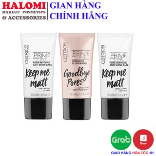 Kem Lót Catrice Prime and Fine Pore Refining Anti Shine Base Siêu Mịn Chính Hãng Phiên Bản Mới Nhất