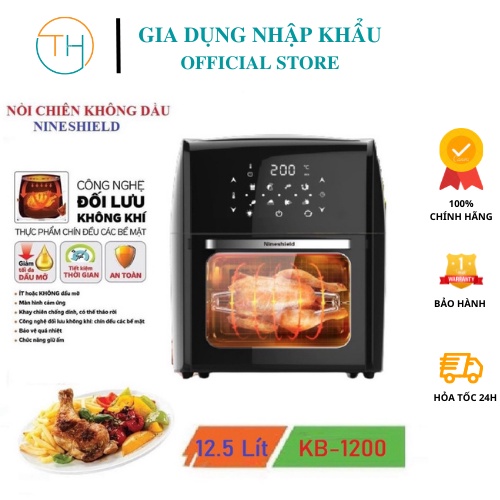 Nồi chiên không dầu Nine Shield Dung tích 10L,10.5L,12L. Điện tử, đảo tự động. BH 24 Tháng Freeship toàn quốc