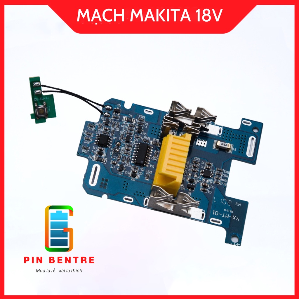 Mạch Makita 18V/21V Pin nhận sạc Zin có Led báo Pin
