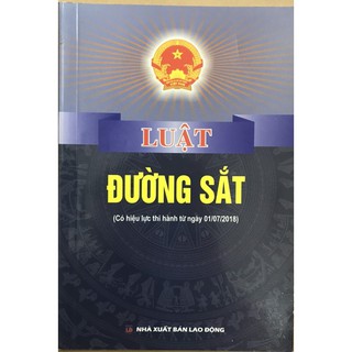 Sách LV1 - Luật đường sắt (NXB Lao động)