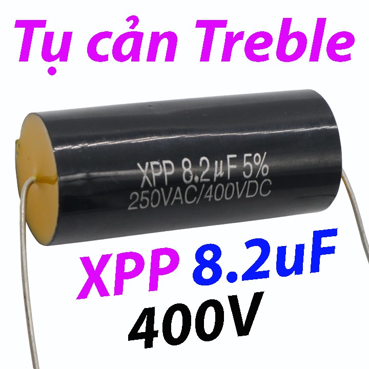 Tụ Cản Treble XPP Cao Cấp nhiều Trị Số , Giá 1 Cái