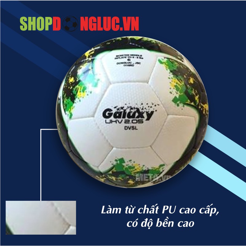 Quả Bóng Đá Động Lực UHV Galaxy 2.05 (Màu Xanh-Trắng)