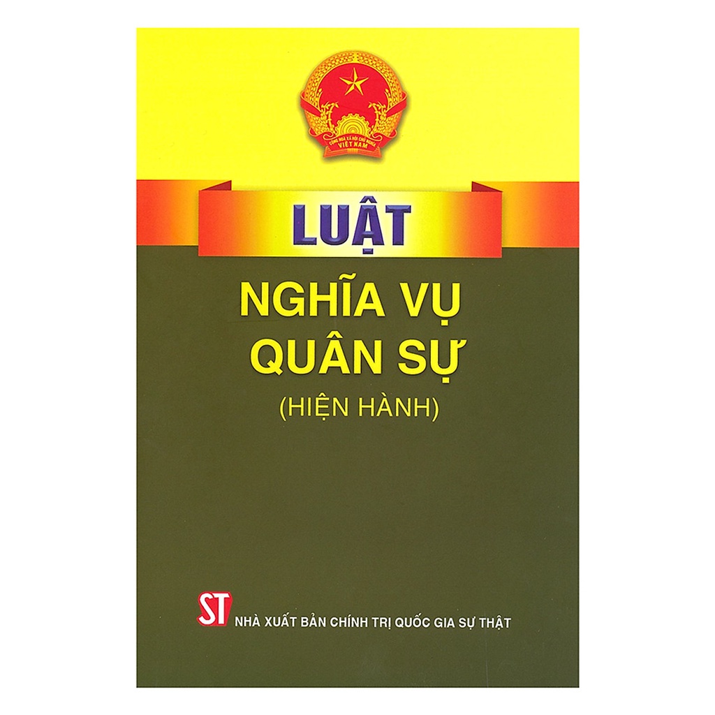 Sách Luật Nghĩa Vụ Quân Sự (Hiện Hành)
