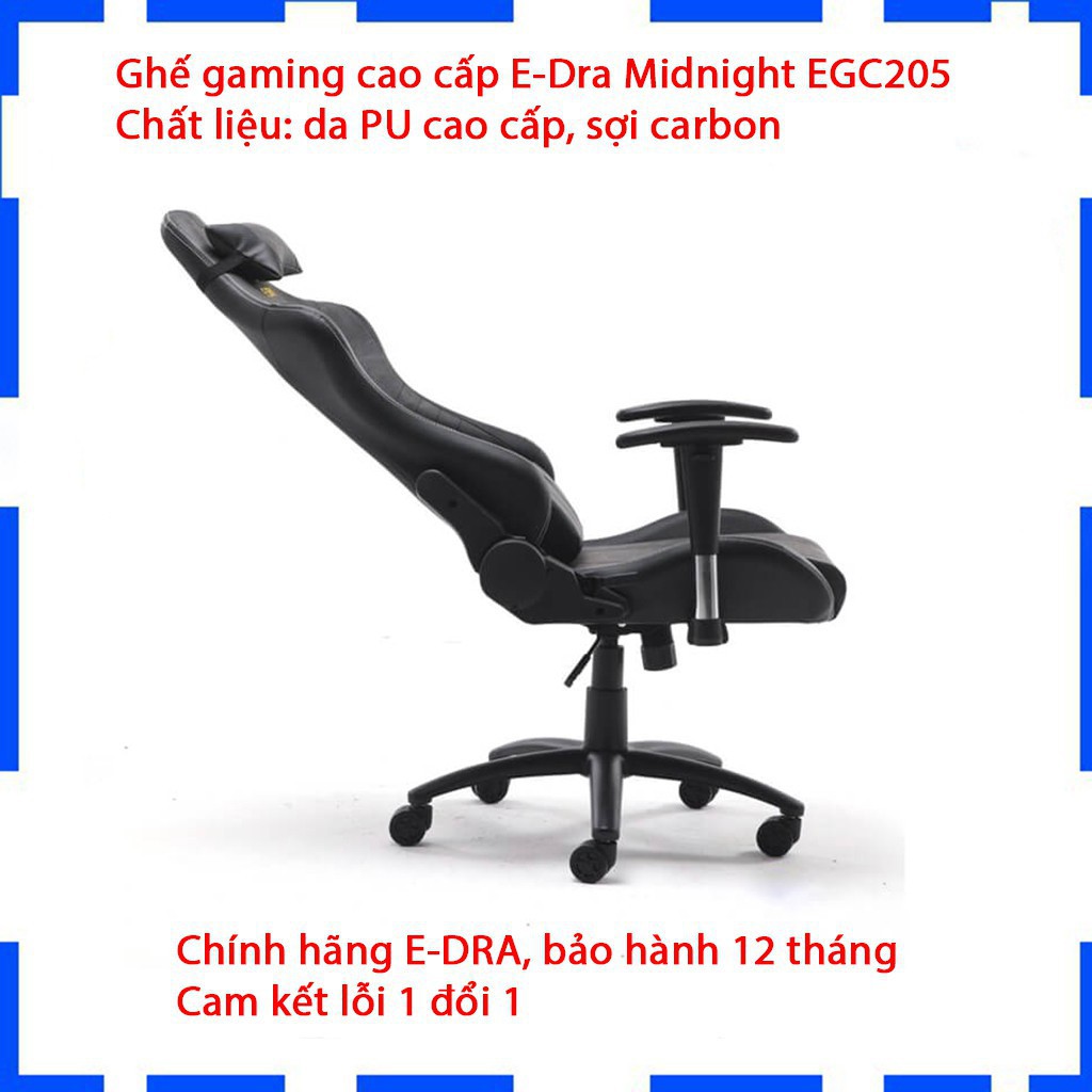 Ghế gaming E-Dra Midnight EGC205 - Ghế chơi game cao cấp - Chất liệu: da PU cao cấp, sợi carbon - Bảo hành 12 tháng