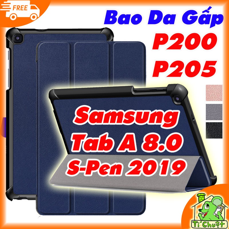 Bao da Samsung Tab A 8.0 S Pen 2019 P200/P205 Gấp 3 Khúc Lưng Cứng Có Nam Châm