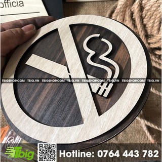 [ Trang trí nội thất ] Bảng cấm thuốc (no smoking) gỗ mặt veneer