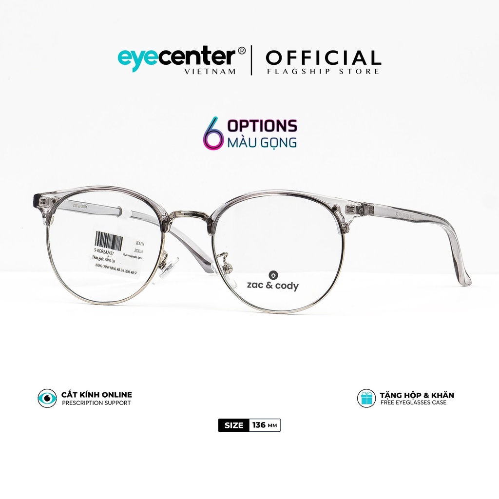 Gọng kính cận nam nữ chính hãng C35-S by ZAC &amp; CODY nhựa dẻo nhập khẩu by Eye Center