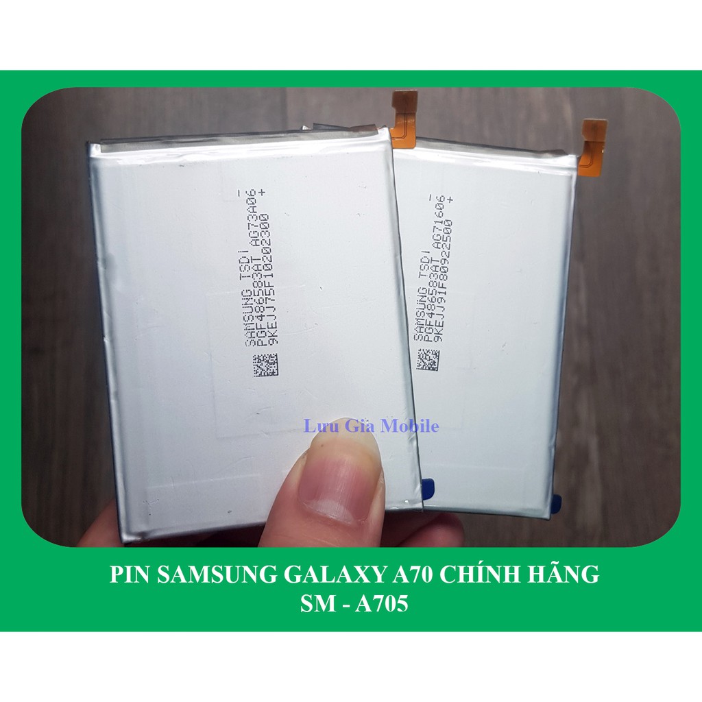 Pin Samsung Galaxy A70  công ty 705