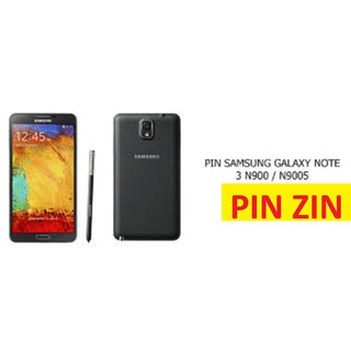 Pin Samsung Galaxy Note 3 Chính Hãng dùng cho Model Galaxy Note 3 1sim