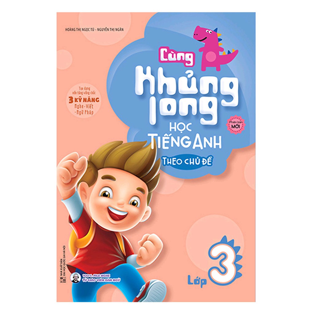 Sách Cùng khủng long học tiếng Anh theo chủ đề lớp 3 (Tái bản)