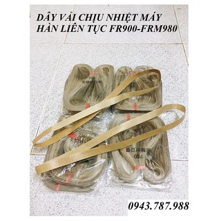 COMBO 10 Dây Vải Chịu Nhiệt Thay Thế Máy Hàn Miệng Túi Liên Tục FR900