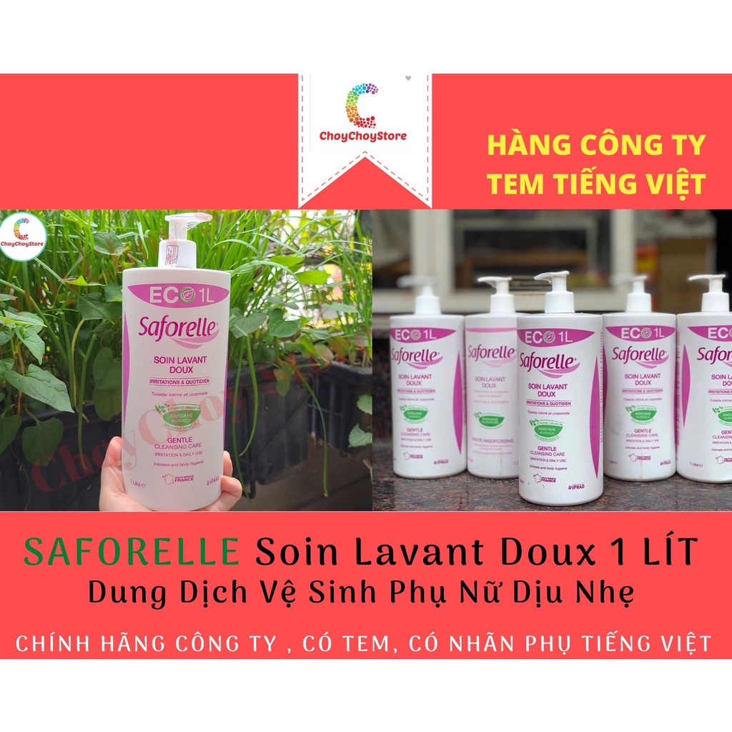 [TEM VIỆT HÀ Chai 1L] Dung dịch vệ sinh Phụ khoa SAFORELLE Soin Lavant Doux 1 LÍT -  hương dịu nhẹ (CHAI LỚN TIẾT KIỆM)