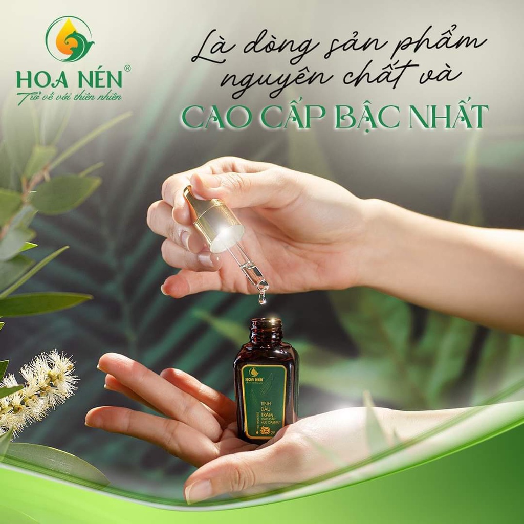Tinh dầu tràm nguyên chất Hoa Nén - Dòng sản phẩm cao cấp 10ml/25ml/50ml - Đạt tiêu chuẩn VIETGAP