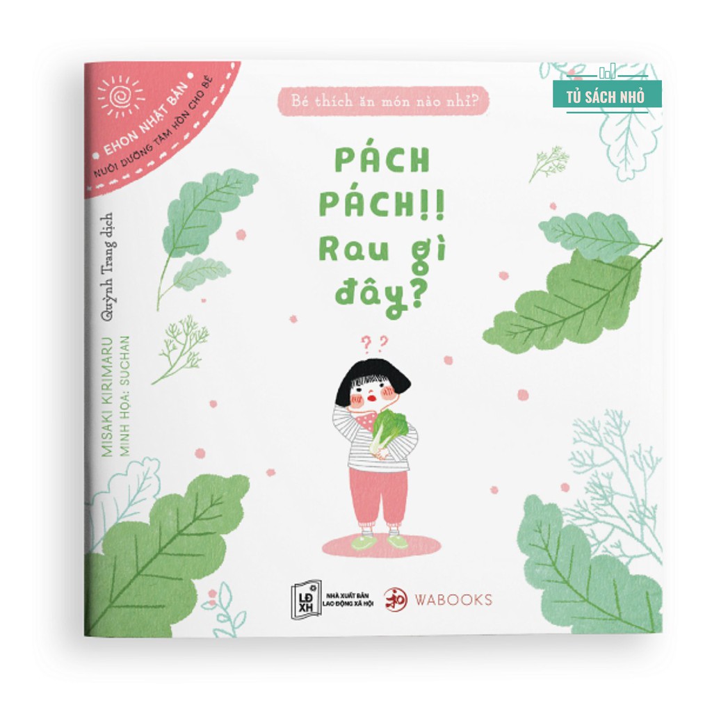 Sách - Bé Thích Ăn Món Gì Nào (Ehon Rau Củ) - Combo 4 cuốn ehon Nhật Bản cho bé 0 - 4 tuổi