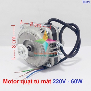 Motor quạt tủ mát AC220V công suất 60W