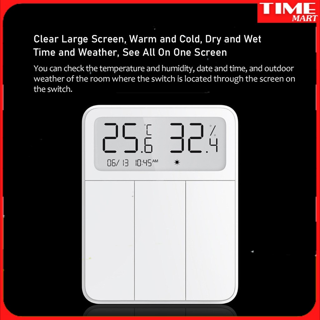 Công tắc đèn thông minh Xiaomi Mijia 3 có màn hình hiển thị ẩm độ và nhiệt độ [TIME_MART siêu thị tiện ích gia đình]