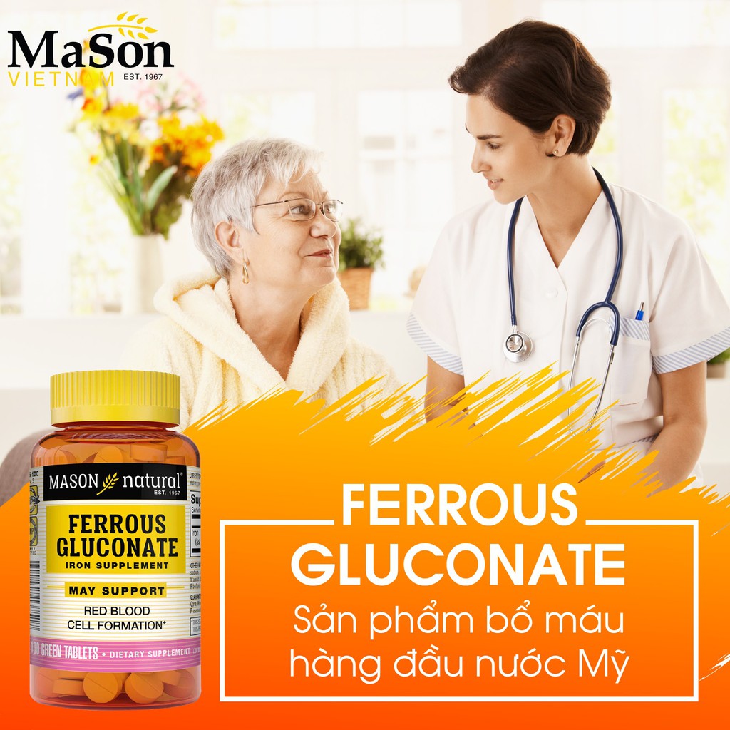 MASON FERROUSE GLUCONATE – Bổ sung SẮT giúp tăng sinh tế bào hồng cầu cho người thiếu máu và phụ nữ giai đoạn thai kỳ