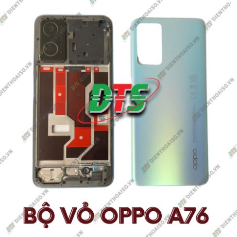 Bộ vỏ oppo a76 ( Bộ vỏ dành cho oppo a76 )
