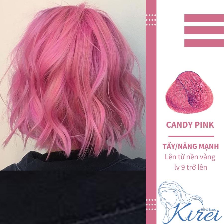 Thuốc nhuộm tóc màu CANDY PINK/HỒNG SÁNG cần tẩy Kirei Hair, Kireihairs, KIREI HAIR