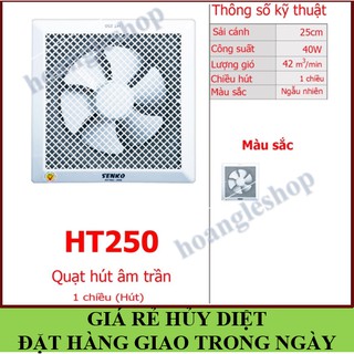 [CHÍNH HÃNG] Quạt hút senko🚚FREESHIP🚚GIAO HÀNG TRONG NGÀY🚚Quạt hút mùi, quạt hút âm trần senko HT250 (40W)