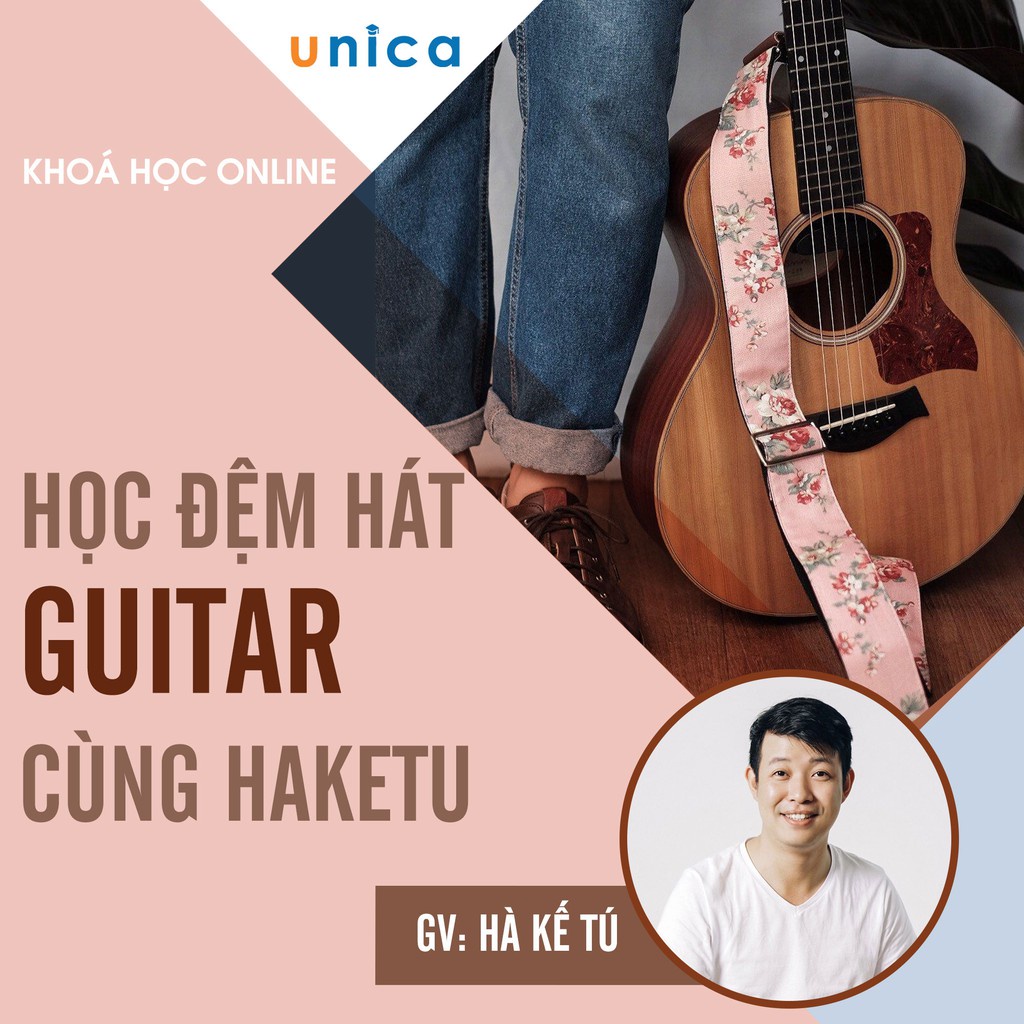 Toàn quốc- [Evoucher] FULL Khóa Học đệm hát Guitar cùng Haketu