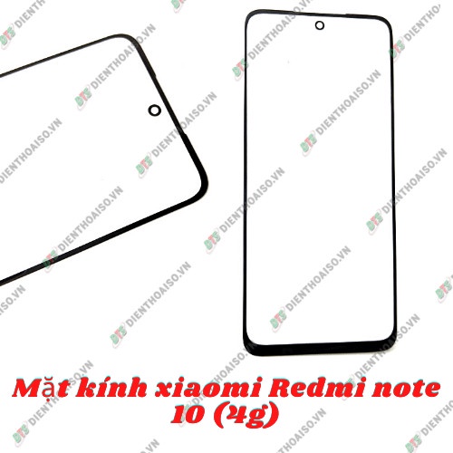 Kính thay cho máy xiaomi redmi note 10 4g