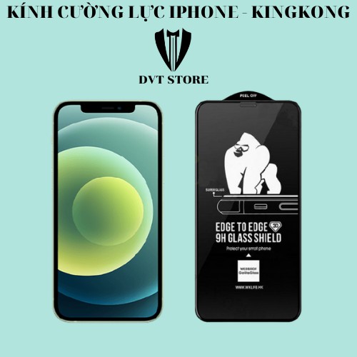 KÍNH CƯỜNG LỰC KING KONG IPHONE FULL MÀN