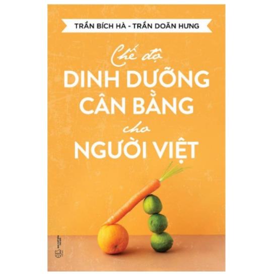 Sách - Chế Độ Dinh Dưỡng Cân Bằng Cho Người Việt - Thái Hà