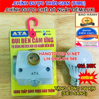 Đui đèn cảm ứng hồng ngoại thông minh ATA AT-18A chính hãng khuyến mãi sốc giảm 49% BT12 tháng 1 đổi 1