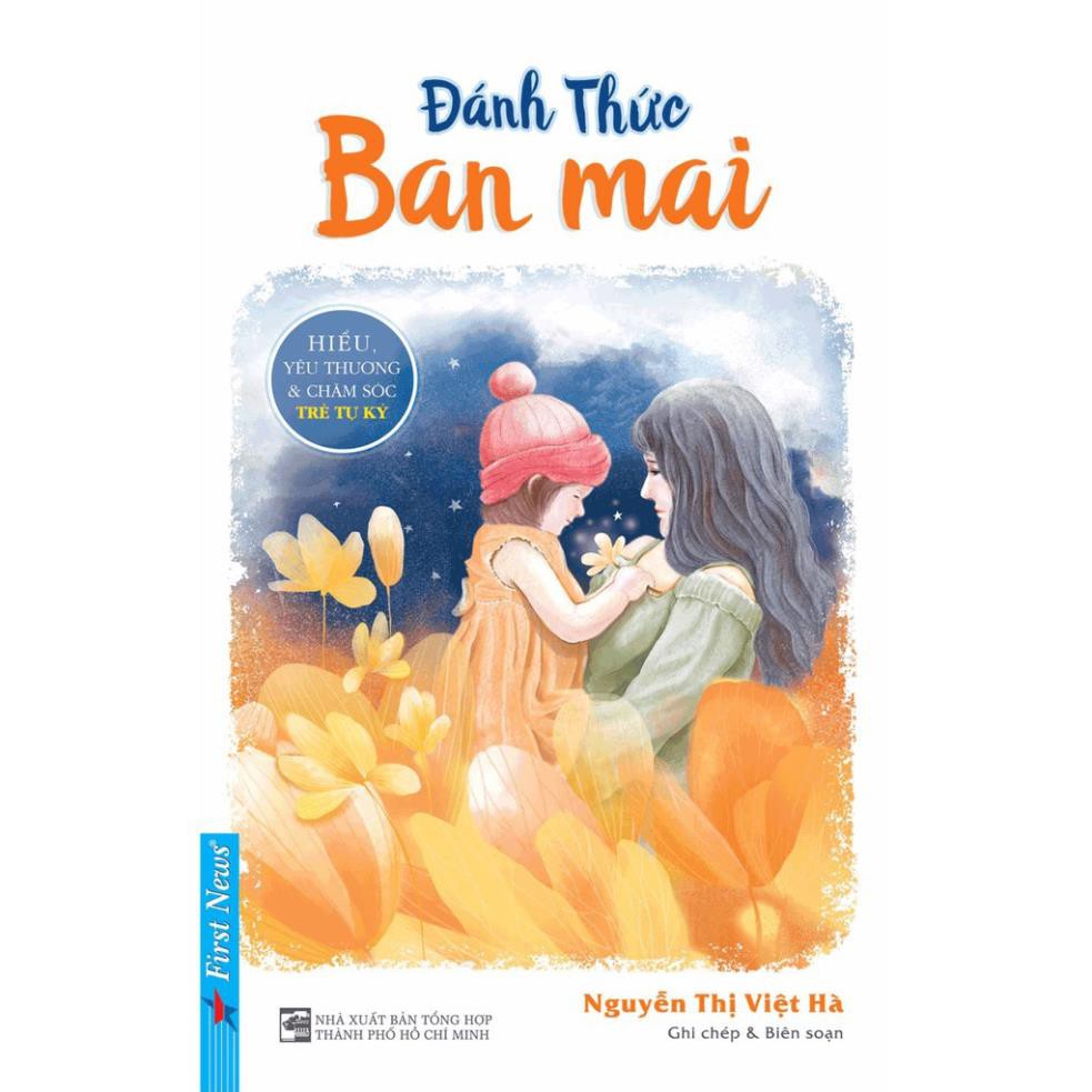 Sách - Đánh Thức Ban Mai - First News