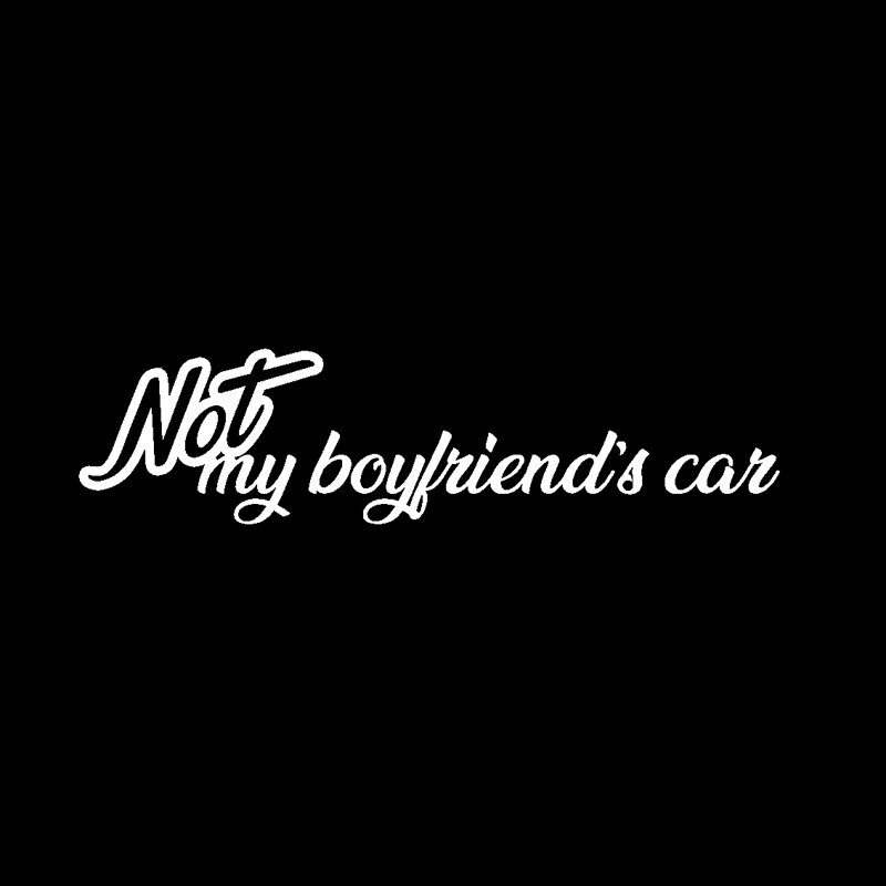 Decal Dán Xe Hơi &quot;Not My Boyfriends&quot; 17cmx4.2cm