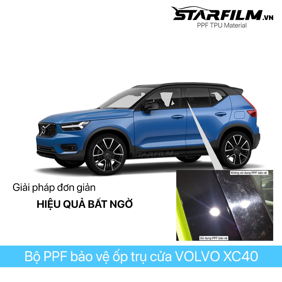 Bộ PPF bảo vệ chống xước trụ bóng STARFILM cho Volvo XC 40