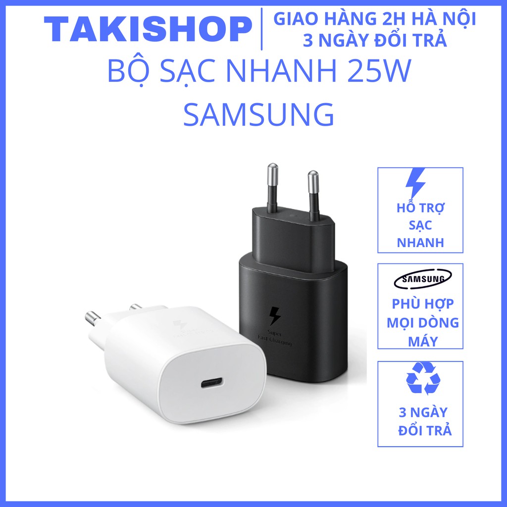 Bộ Sạc Nhanh SamSung 25W Chân Cắm Type C ( Bảo Hành 12 Tháng)