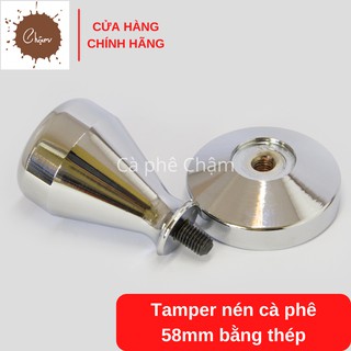 Tamper nén cà phê 58mm bằng thép