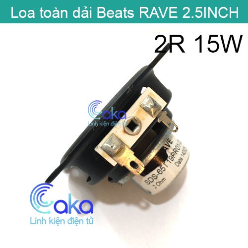 Loa 15W, Loa toàn dải BEATS RAVE 15W 2R 2.5inch chất lượng giá tốt