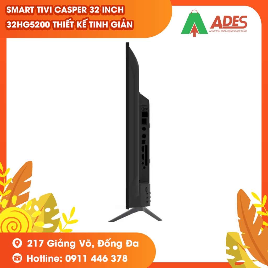 [Mã 154ELSALE2 giảm 7% đơn 300K] Smart Tivi Casper 32 inch 32HG5200 thiết kế tinh giản - BH chính hãng