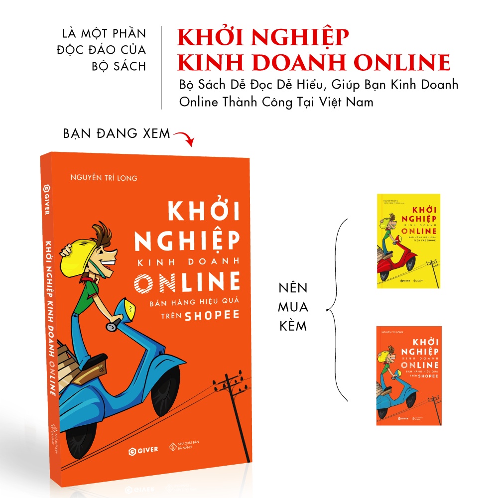 Sách - Khởi Nghiệp Kinh Doanh Online - Bán Hàng Hiệu Quả Trên Shopee